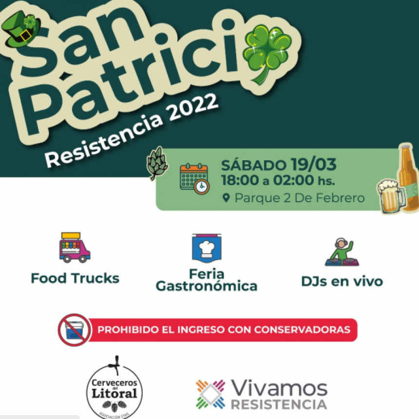 El Municipio de Resistencia invita este s&aacute;bado a los vecinos a la fiesta por el D&iacute;a de San Patricio en el Parque 2 de Febrero