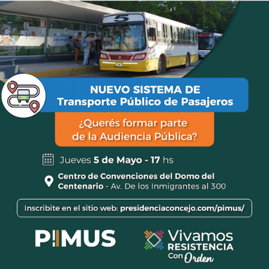 Resistencia invita a los vecinos y vecinas a participar de la audiencia p&uacute;blica para debatir sobre el nuevo sistema de transporte p&uacute;blico de pasajeros