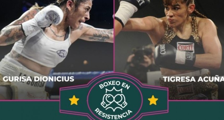 Boxeo: &ldquo;Tigresa&rdquo; Acu&ntilde;a vs. &ldquo;La Gurisa&rdquo; Dionicius, la gran revancha este viernes en el Club Sarmiento